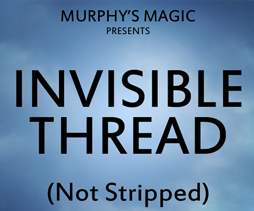 Invisible Thread Not Stripped - Trick