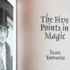Five Points In Magic by Juan Tamariz - Book