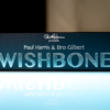 Paul Harris Presents Wishbone by Paul Harris and Bro Gilbert - Trick