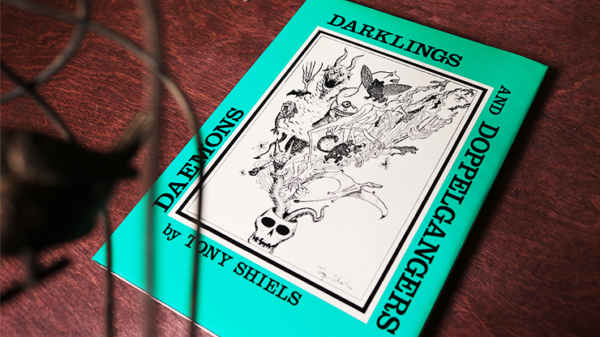 57925-alt5 Daemons, Darklings and Doppelgangers (Limited/Out of Print) by Tony Shiels