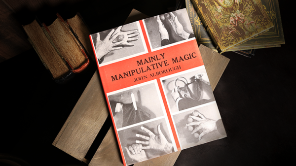 57942-alt2 Mainly Manipulative Magic (Limited/Out of Print) by John Alborough - Book