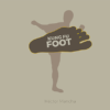 Kung Fu Foot (Gimmick and Online Instructions) by Héctor Mancha - Trick