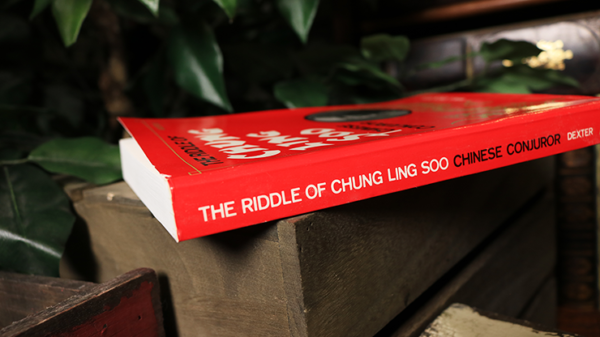 61172-alt4 The Riddle of Chung Ling Soo by Will Dexter - Book