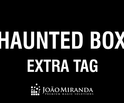 Extra Tag for Haunted Box by João Miranda - Trick