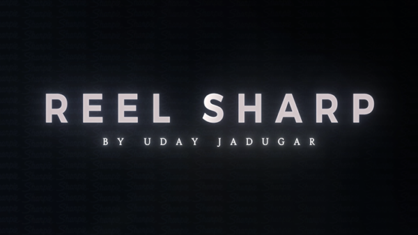 62785-full REEL SHARP (Gimmicks and Online Instructions) by UDAY - Trick