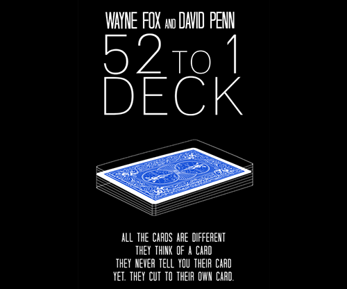 The 52 to 1 Deck Blue (Gimmicks and Online Instructions) by Wayne Fox and David Penn - Trick