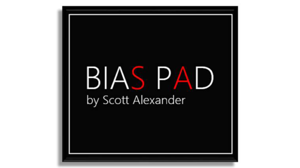 63571-full BIAS PAD by Scott Alexander - Trick