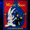 68192-full MAGIC SHOW Coloring Book (3 way) by Murphy's Magic