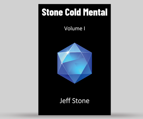 Stone Cold Mental by Jeff Stone - Book
