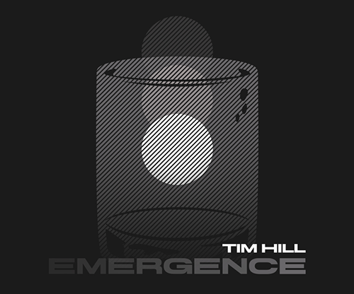 Emergence by Tim Hill