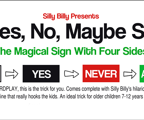 Yes, No, Maybe So by Silly Billy - Trick