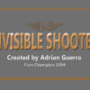 Quique Marduk presents Invisible Shooter by Adrián Guerra - Trick