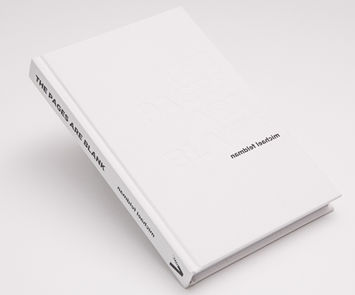 The Pages Are Blank by Michael Feldman - Book
