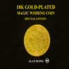 18K Gold Plated Magic Wishing Coin by Alan Wong - Trick