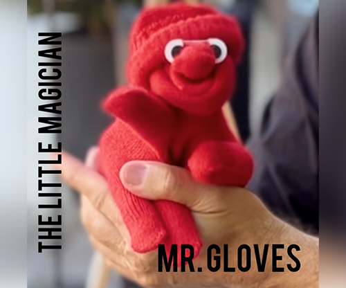 MR. GLOVES by Juan Pablo