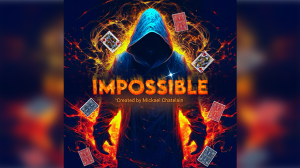 IMPOSSIBLE (Blue) by Mickael Chatelain