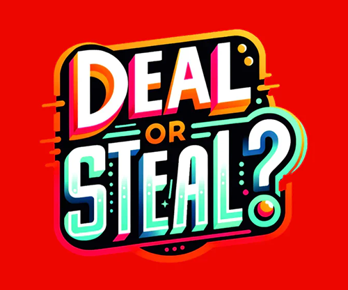 Deal or Steal (Universal) by Carl Crichton-Prince
