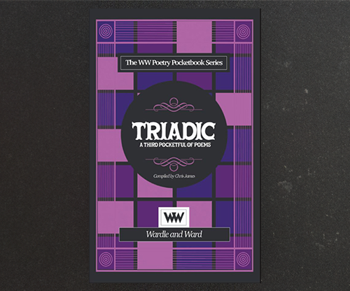 TRIADIC by Chris Wardle and James Ward