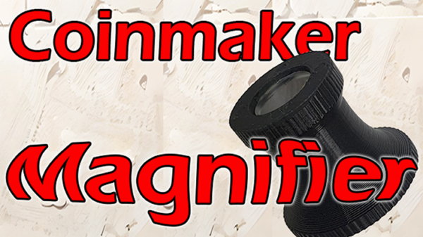 78153-full Coinmaker Magnifier by Quique Marduk