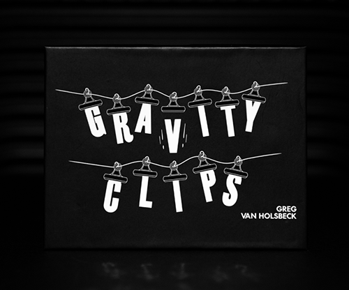 Gravity Clips by Greg Van Holsbeck