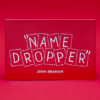 78406-full Name Dropper by John Graham