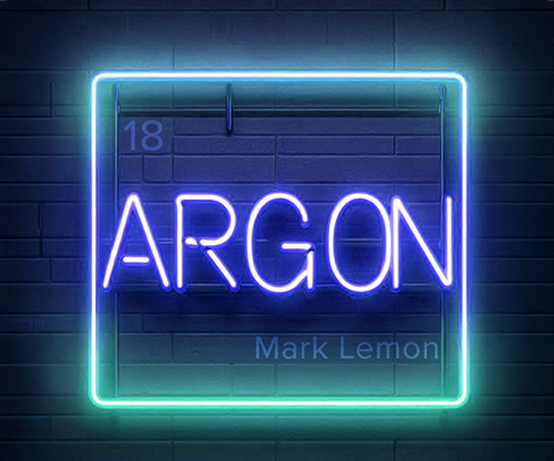 Argon by Mark Lemon