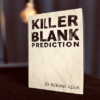 78605-full Killer Blank Prediction by Adrian Vega
