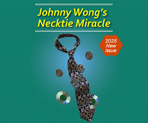 78666-full Johnny Wong's Necktie Miracle (Dollar Size)
