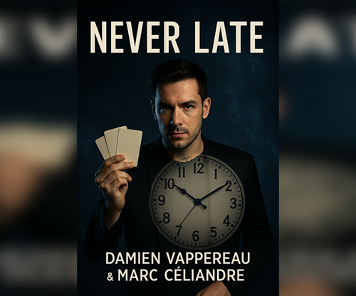 Never Late by Marc Céliandre