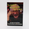 79161-full Legacy, Legends, and Lies by Lee Earle