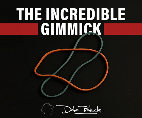 79189-full The Incredible Gimmick by Mr. Daba