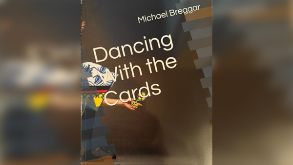Dancing with the Cards by Michael Breggar