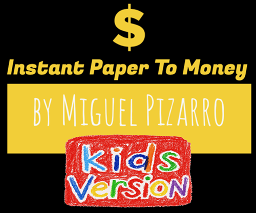Instant Paper to Money Kid Version (British Pound) by Miguel Pizarro and Crazy Jokers