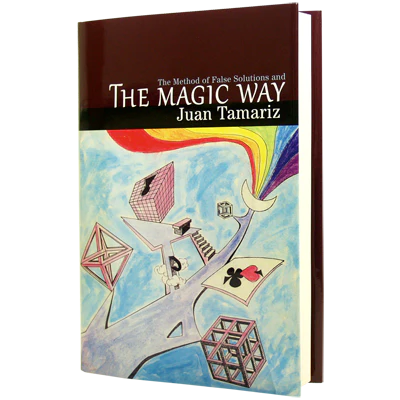 The Magic Way by Juan Tamariz and Hermetic Press - Book