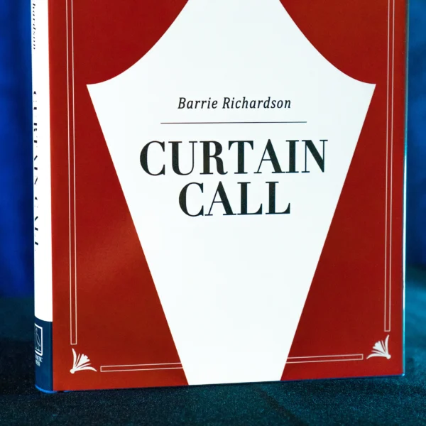 curtain-call-1.png Curtain Call by Barrie Richardson - Book