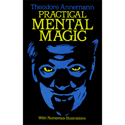 dopractic-full Practical Mental Magic by Theodore Annemann - Book