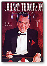 dvdjt1com-full Johnny Thompson's Commercial Classics of Magic Volume 1 - DVD
