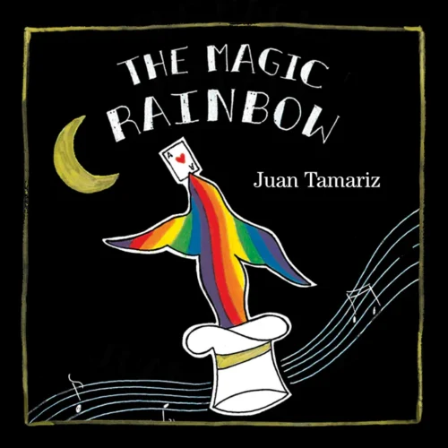 The Magic Rainbow by Juan Tamariz and Stephen Minch - Book