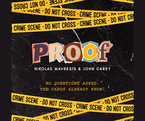 PROOF! by Nikolas Mavresis and John Carey