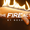 79374-full The Fire Act by Boss and Ochiu Magic