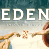 Eden by Sylvain Mirouf and Magic Dream