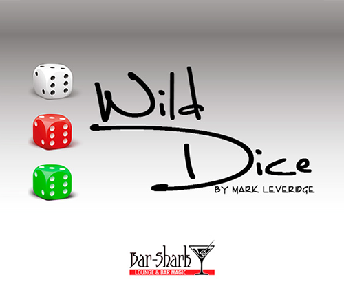 Wild Dice by Mark Leverage