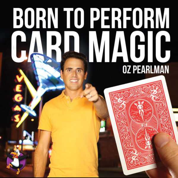 BornToPerformCardMagic_web.jpg Born to Perform Card Magic by Oz Pearlman
