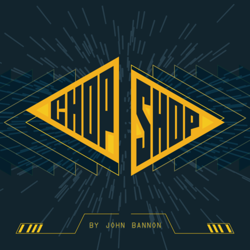 ChopShopWeb1.png Chop Shop by John Bannon