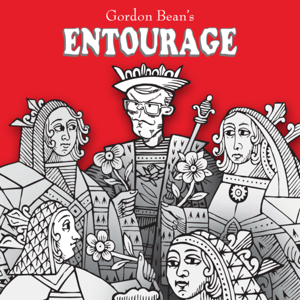 Entourage by Gordon Bean