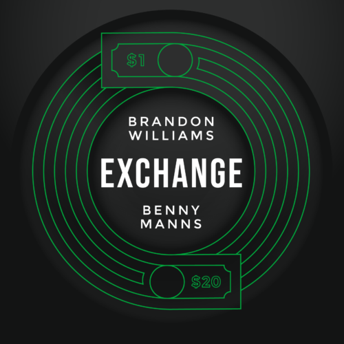 Exchange by Brandon Williams and Benny Manns