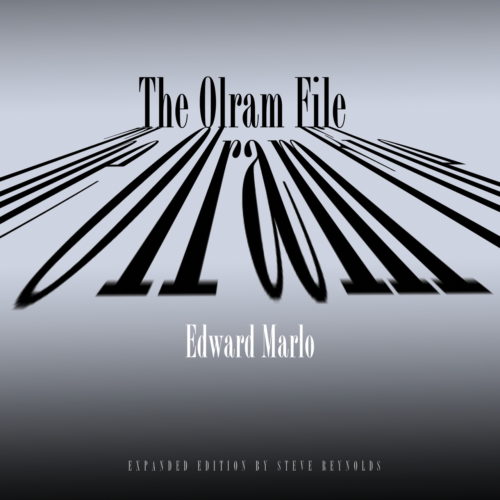 The Olram File by Ed Marlo
