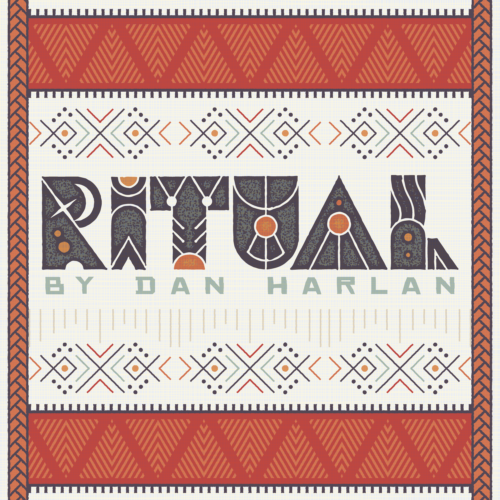 Ritual by Dan Harlan