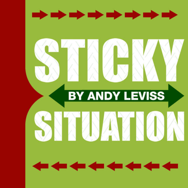 StickySituation_web.jpg Sticky Situation by Andy Leviss