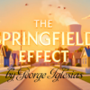 80328-full The Springfield Effect by George Iglesias and Twister Magic